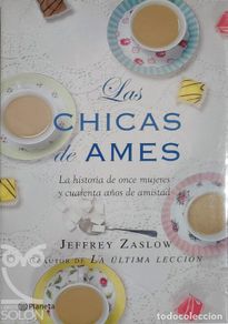 Bücher: Las chicas de Ames - Jeffrey Zaslow